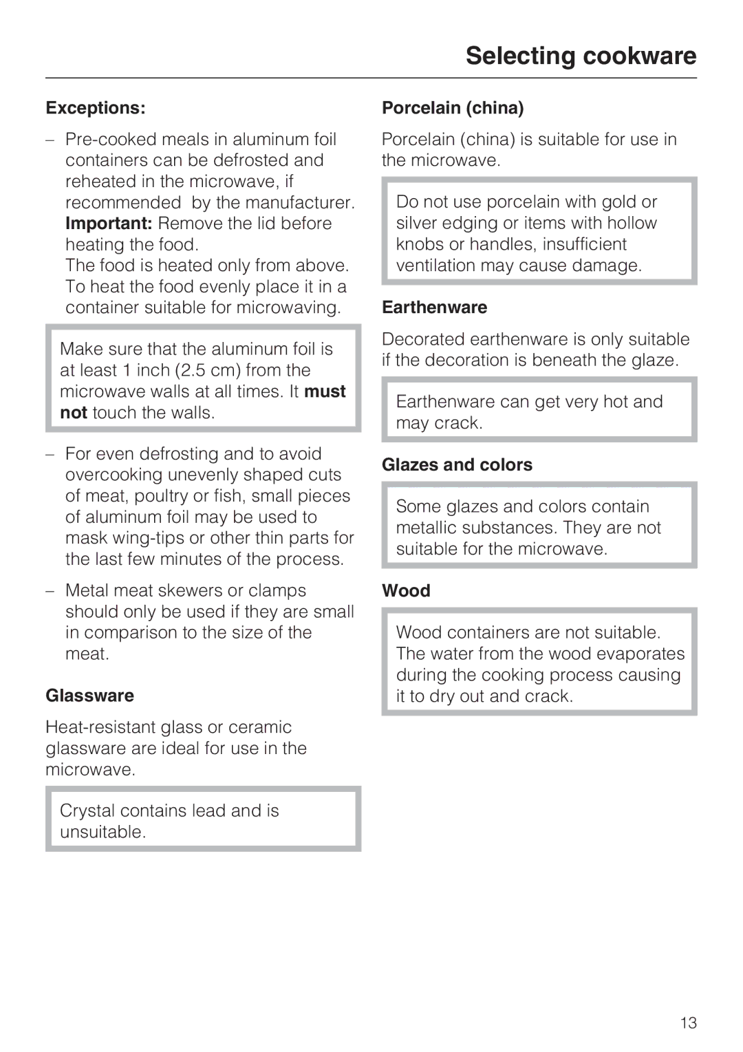 Miele M8260-1 installation instructions Exceptions, Glassware, Porcelain china, Earthenware, Glazes and colors, Wood 