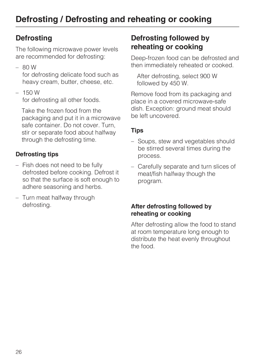 Miele M8260-1 Defrosting / Defrosting and reheating or cooking, Defrosting followed by reheating or cooking 