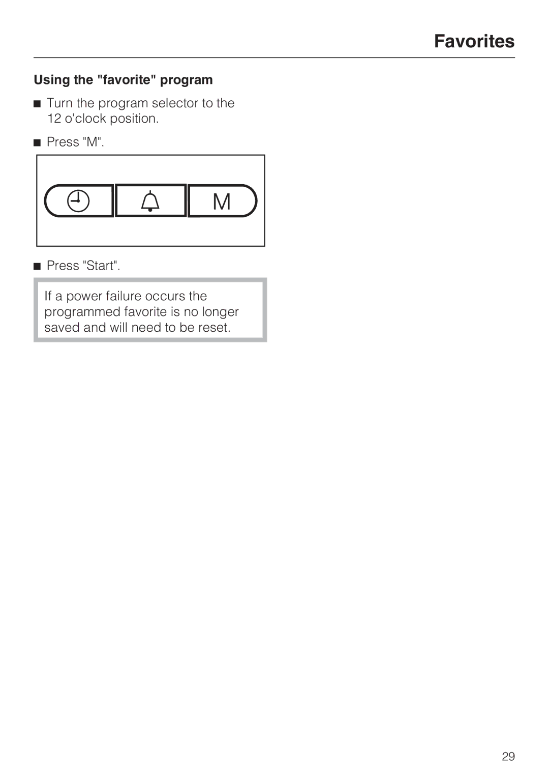 Miele M8260-1 installation instructions Using the favorite program 