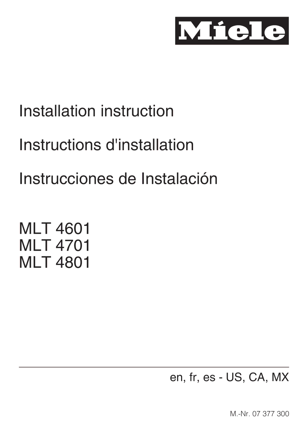 Miele MLT 4601, MLT 4701, MLT 4801 manual En, fr, es US, CA, MX 