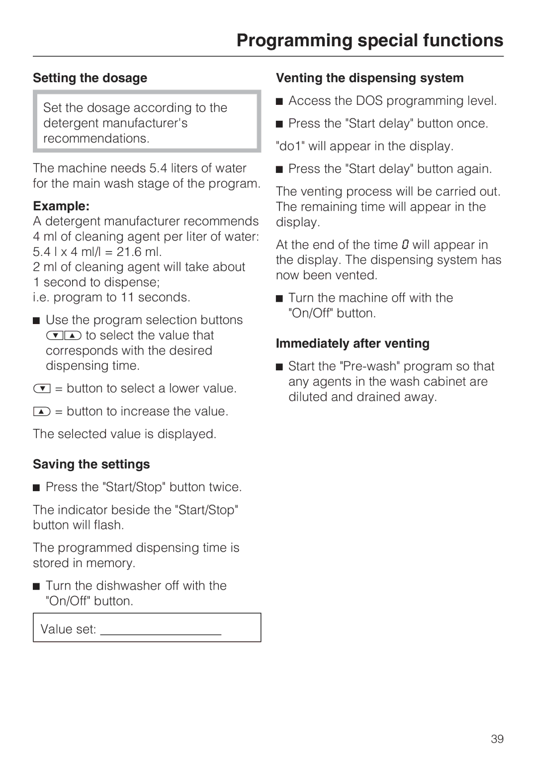 Miele G 8050 Setting the dosage, Example, Saving the settings, Venting the dispensing system, Immediately after venting 