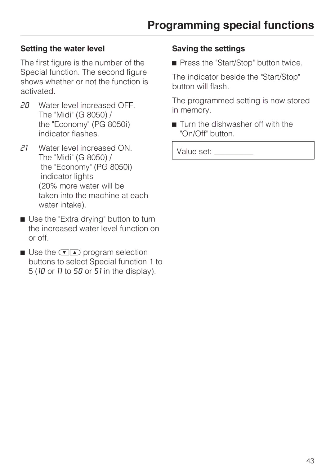 Miele PG 8050I manual Setting the water level 