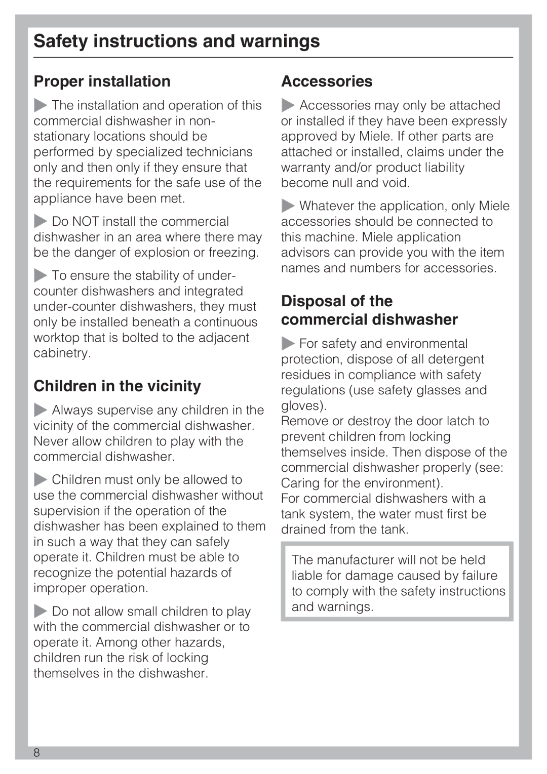 Miele PG 8050I manual Proper installation, Children in the vicinity, Accessories, Disposal of the commercial dishwasher 