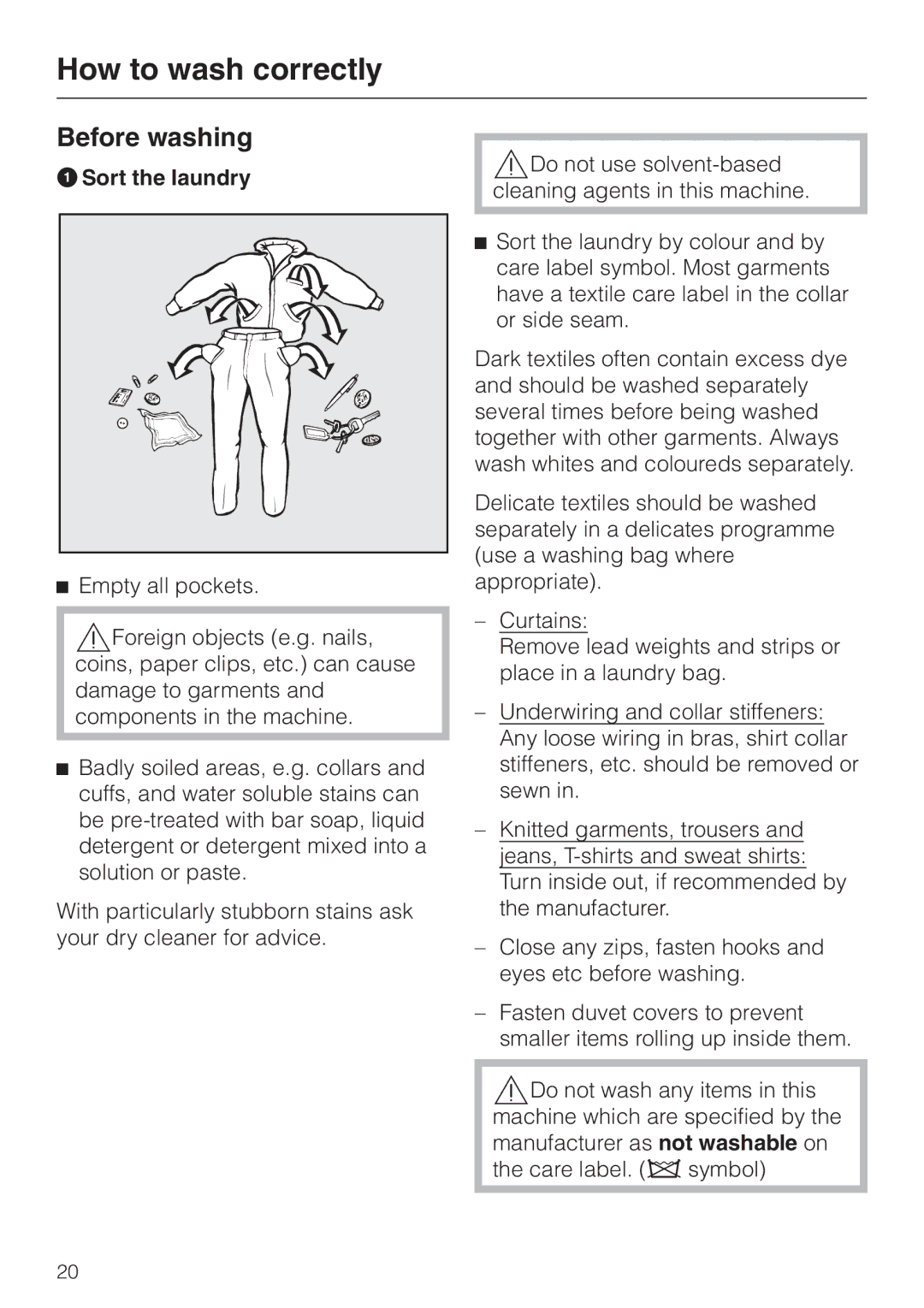 Miele Premier 300 operating instructions Before washing, ASort the laundry 