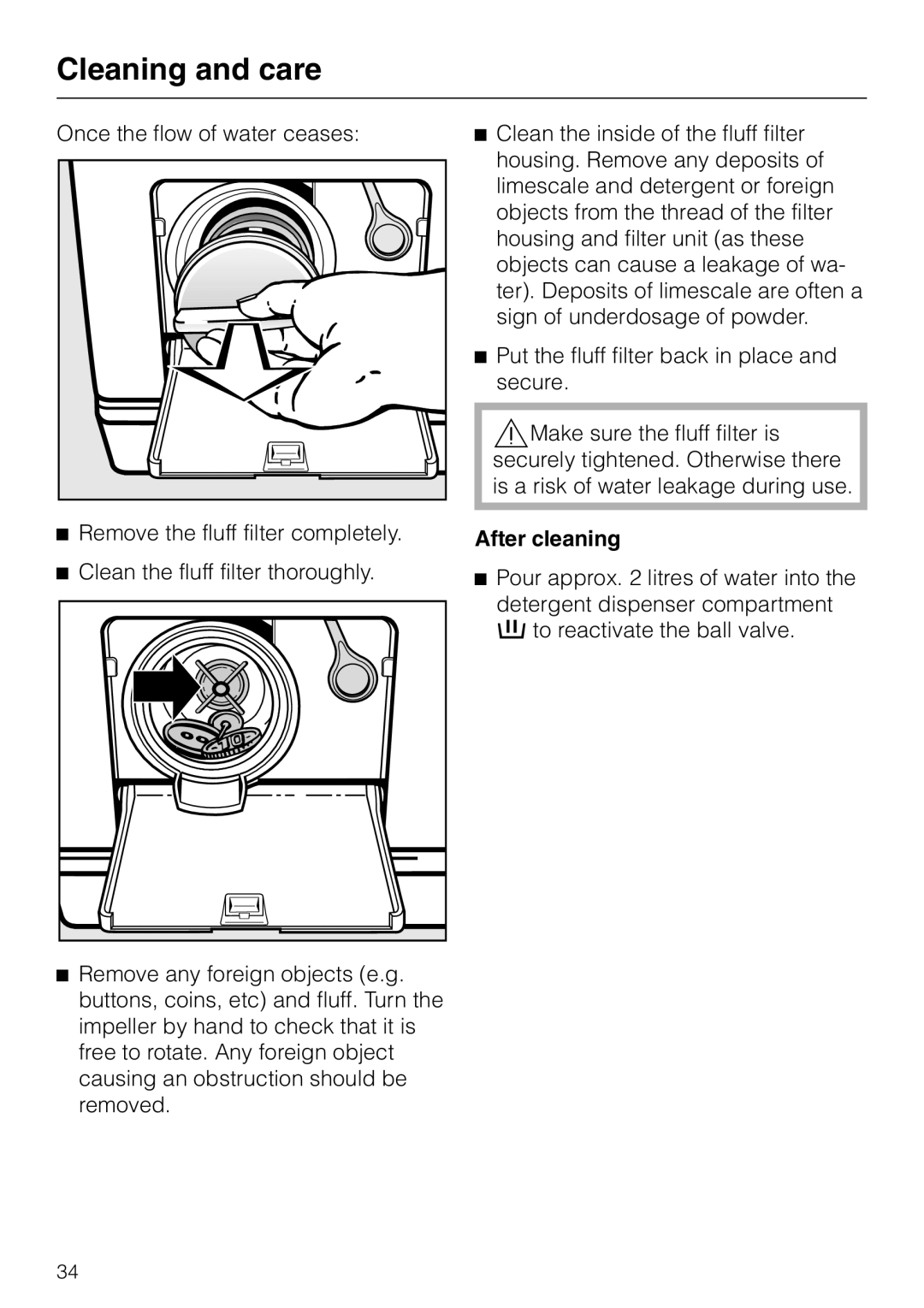 Miele Premier 300 operating instructions Clean the fluff filter thoroughly, After cleaning 