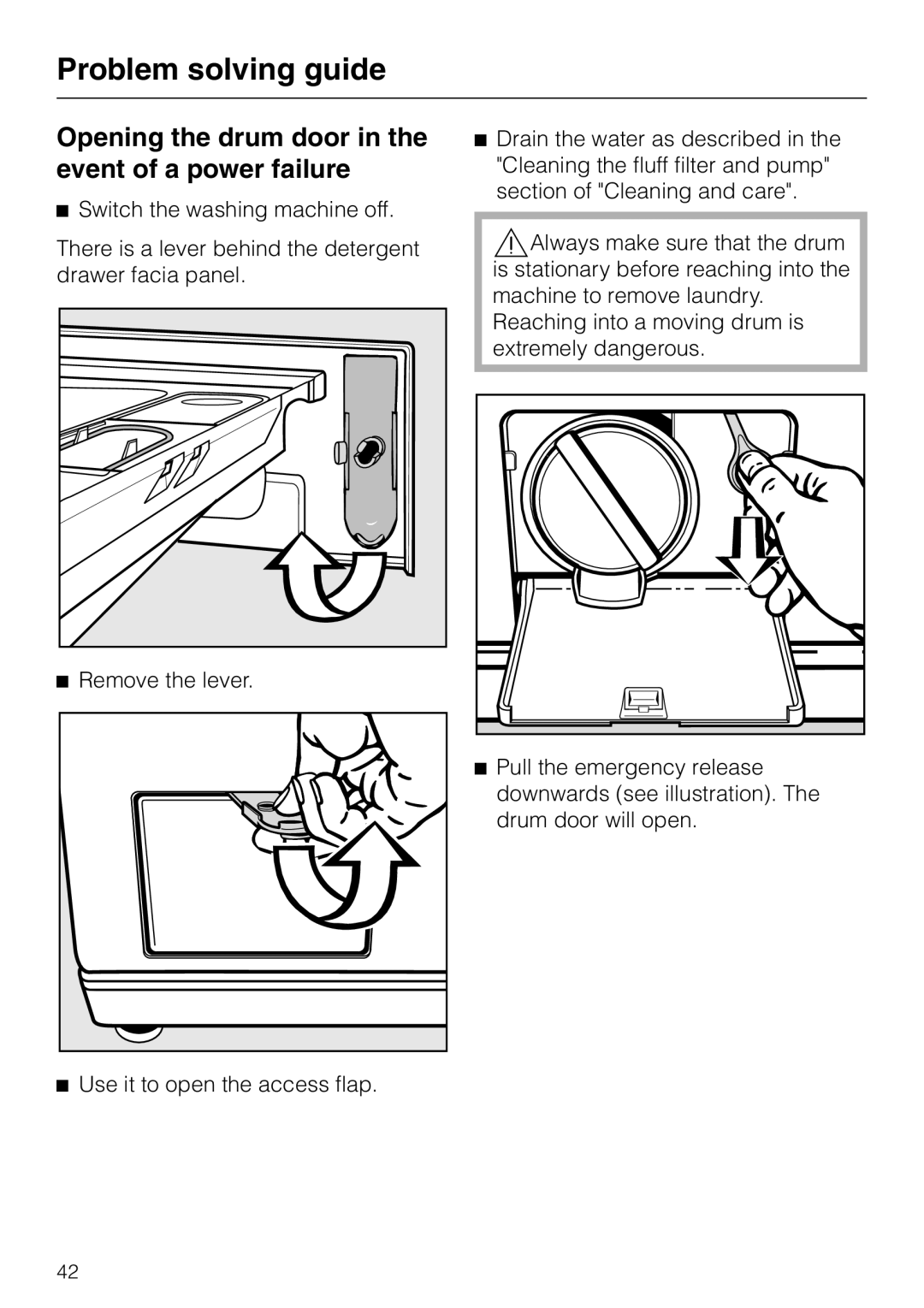 Miele Premier 300 operating instructions Opening the drum door in the event of a power failure, Remove the lever 