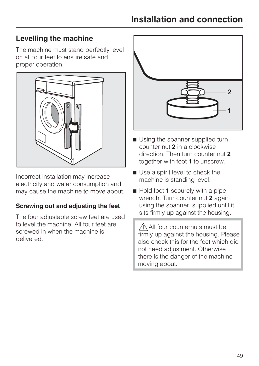 Miele Premier 300 operating instructions Levelling the machine, Screwing out and adjusting the feet 