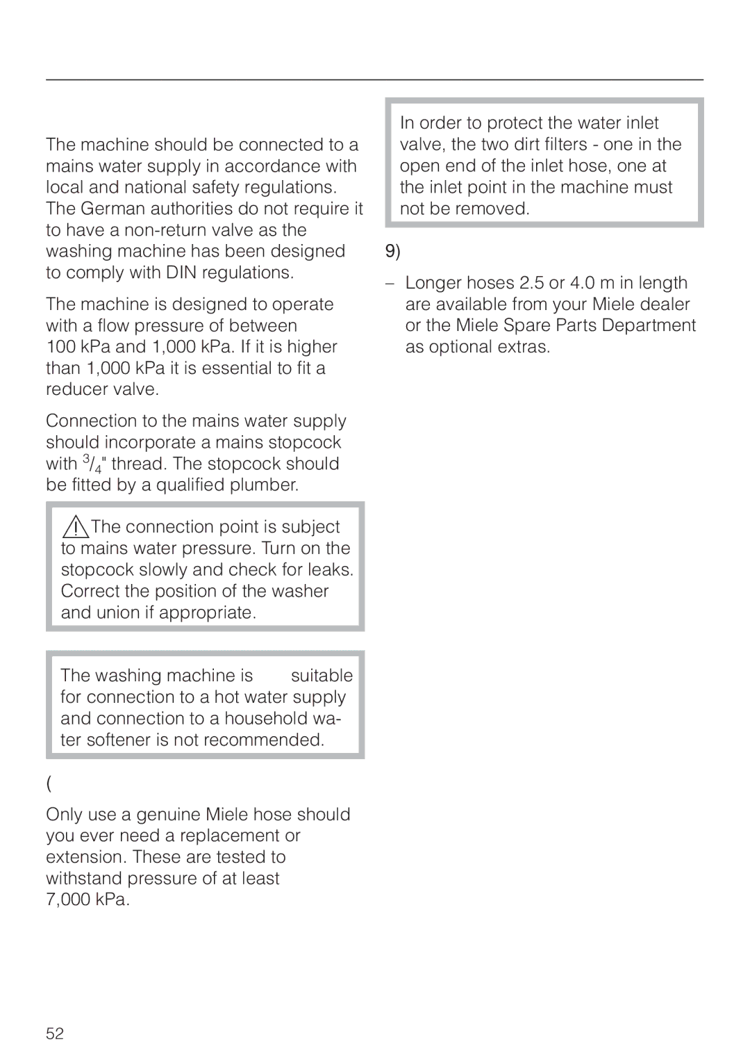 Miele Premier 300 operating instructions Connection to the water supply, Maintenance and care, Extension hose 