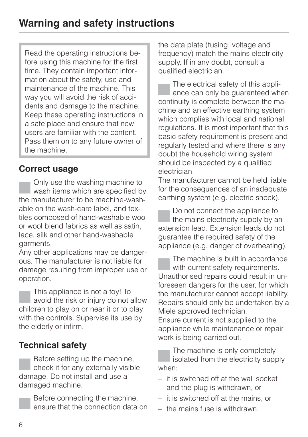 Miele Premier 300 operating instructions Correct usage, Technical safety 