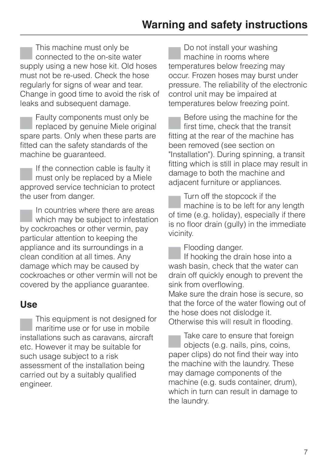 Miele Premier 300 operating instructions Use 