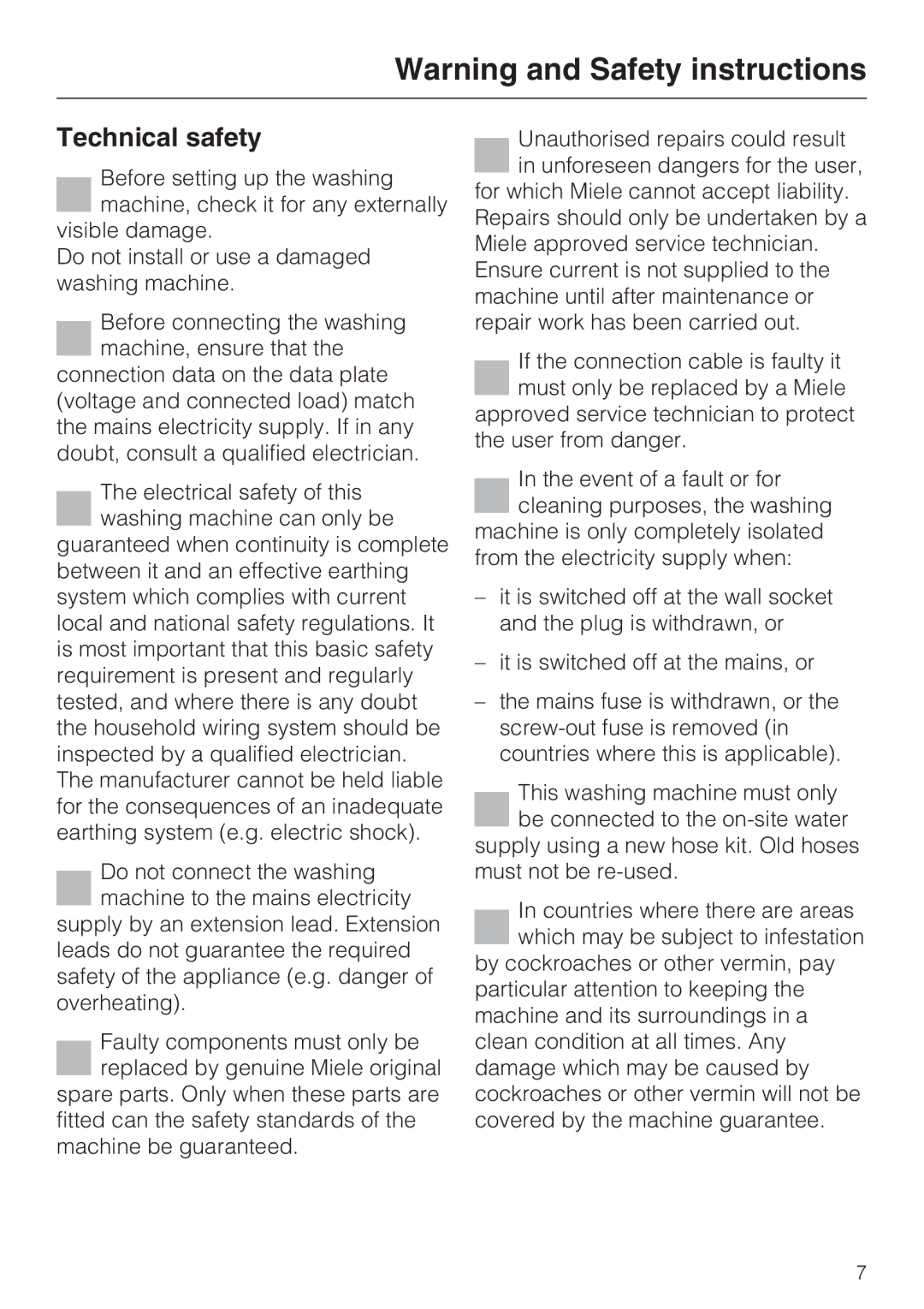 Miele Premier 520 operating instructions Technical safety 