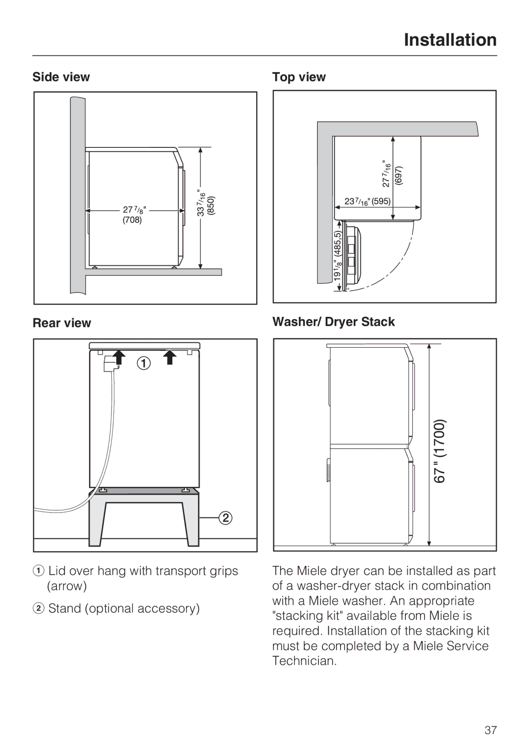 Miele PT 7136 PLUS installation manual Side view Rear view Top view Washer/ Dryer Stack 