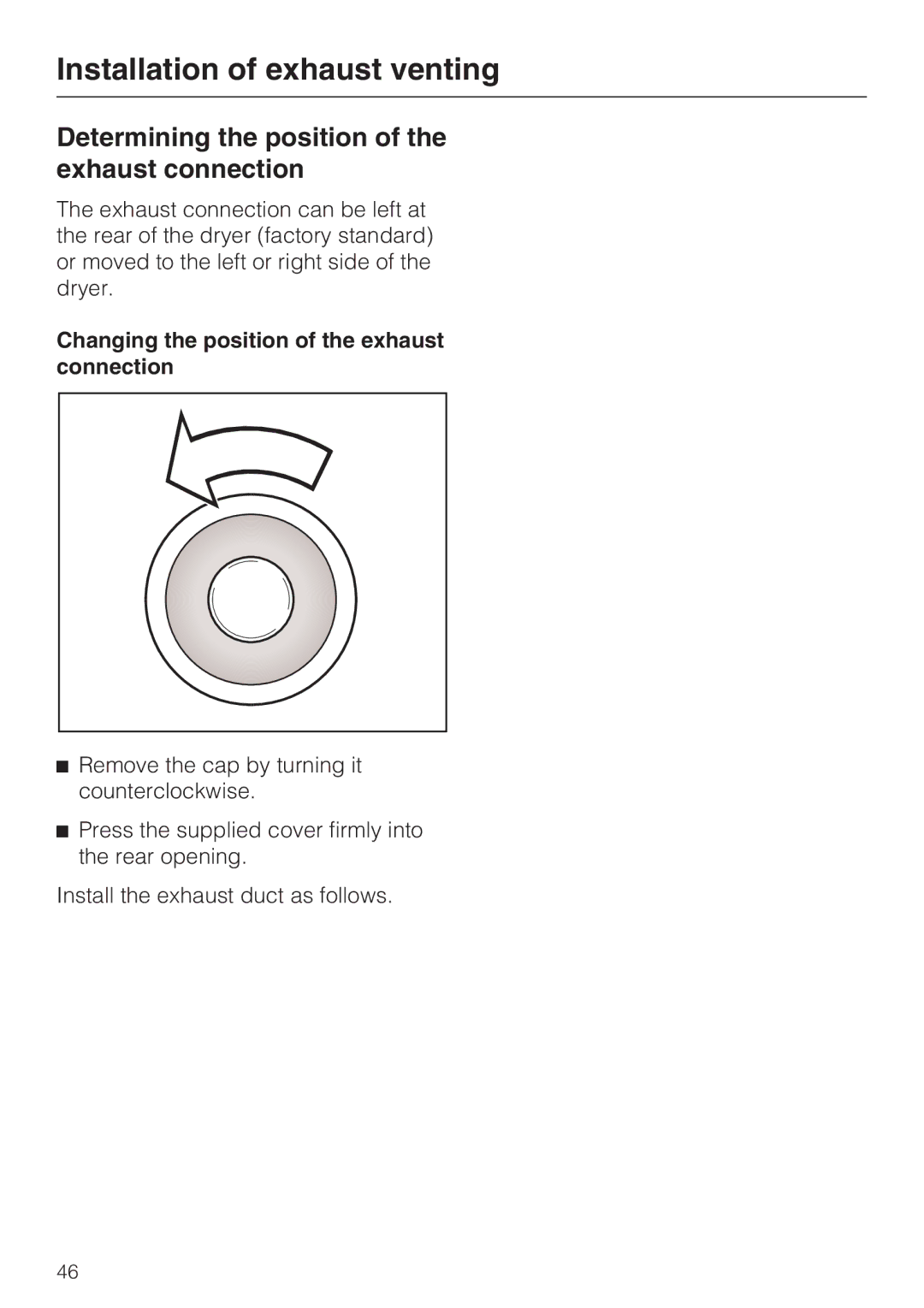 Miele PT 7136 PLUS Determining the position of the exhaust connection, Changing the position of the exhaust connection 