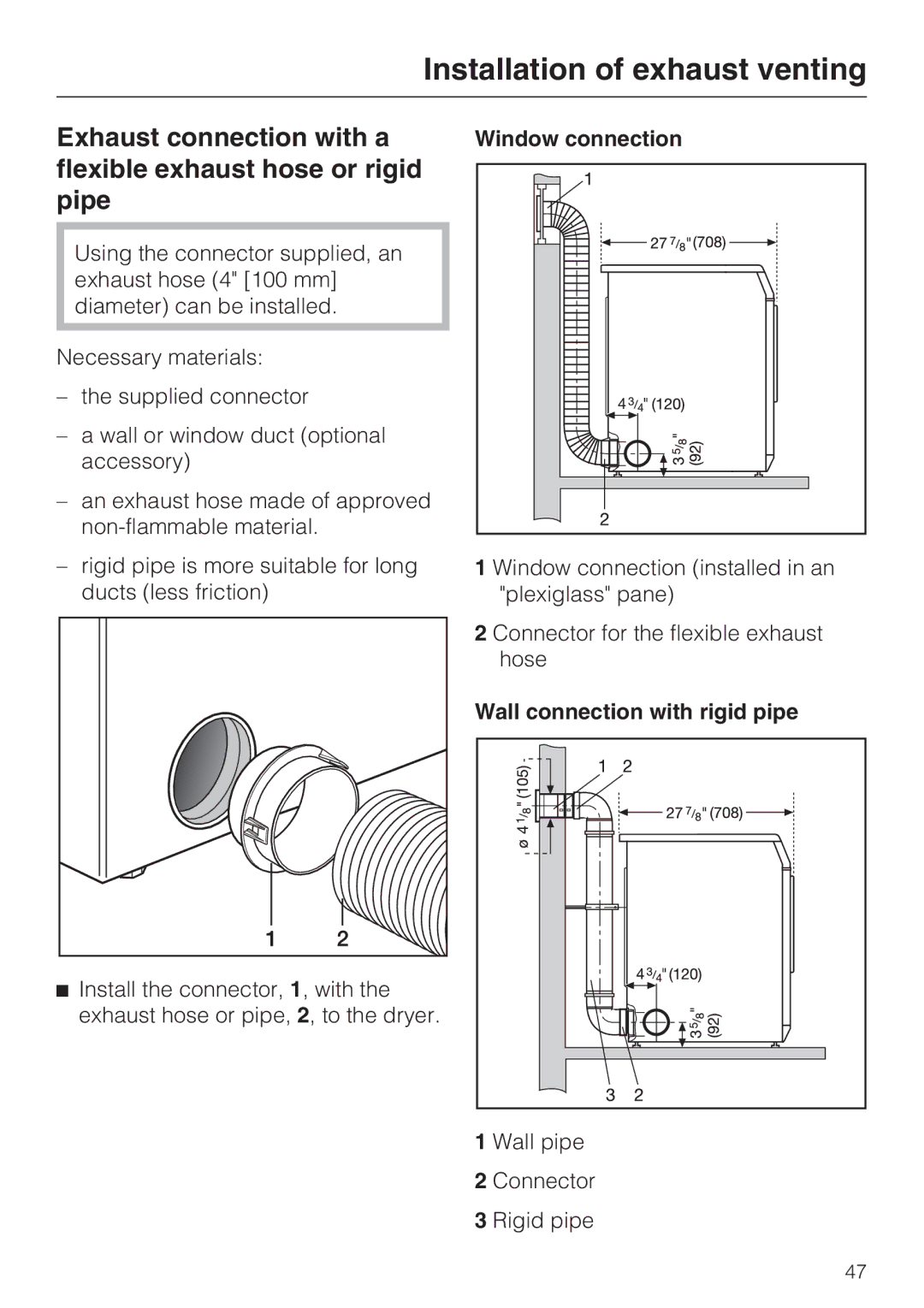 Miele PT 7136 PLUS installation manual Window connection, Wall connection with rigid pipe 