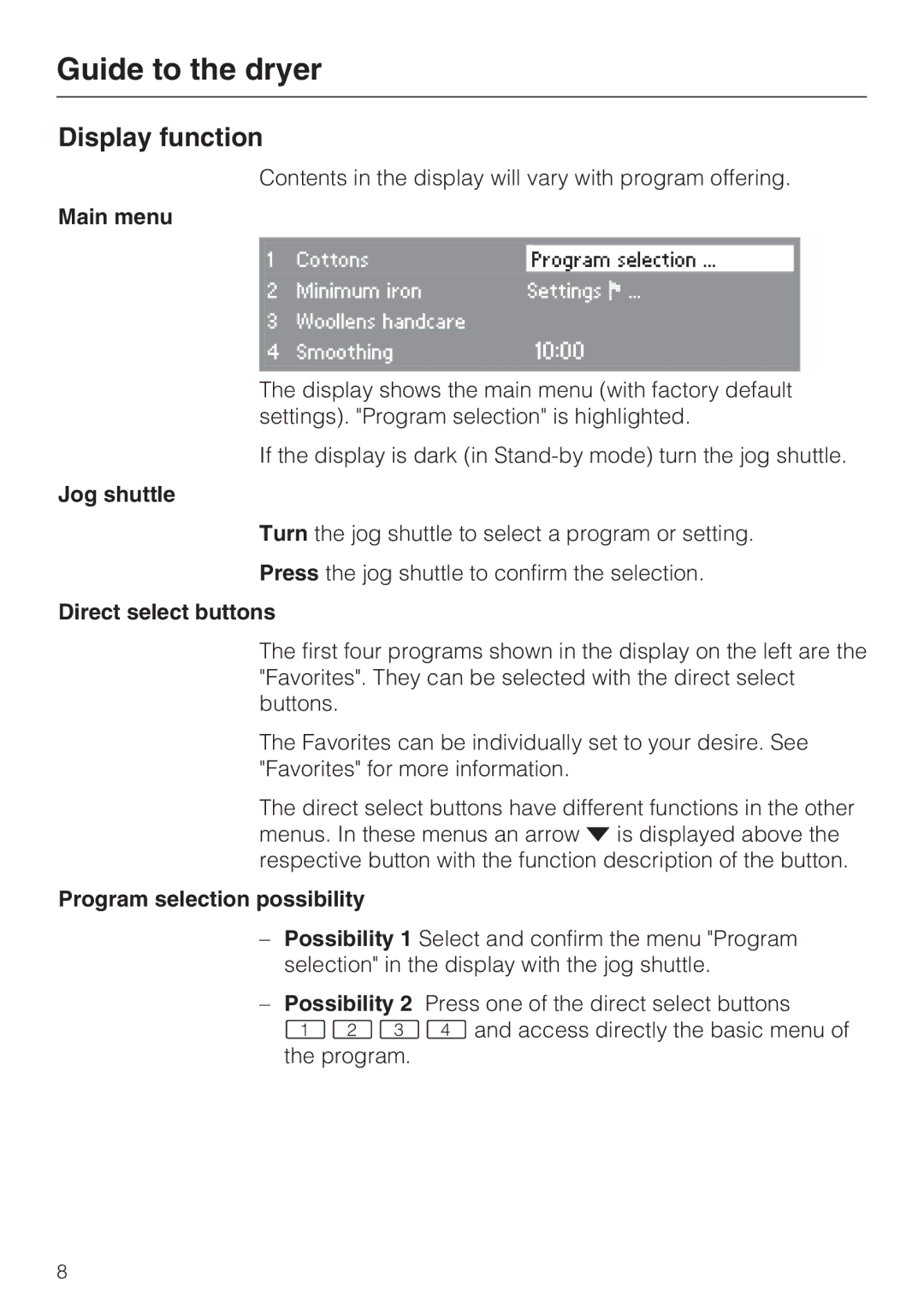 Miele PT 7136 PLUS installation manual Display function, Main menu, Jog shuttle, Program selection possibility 