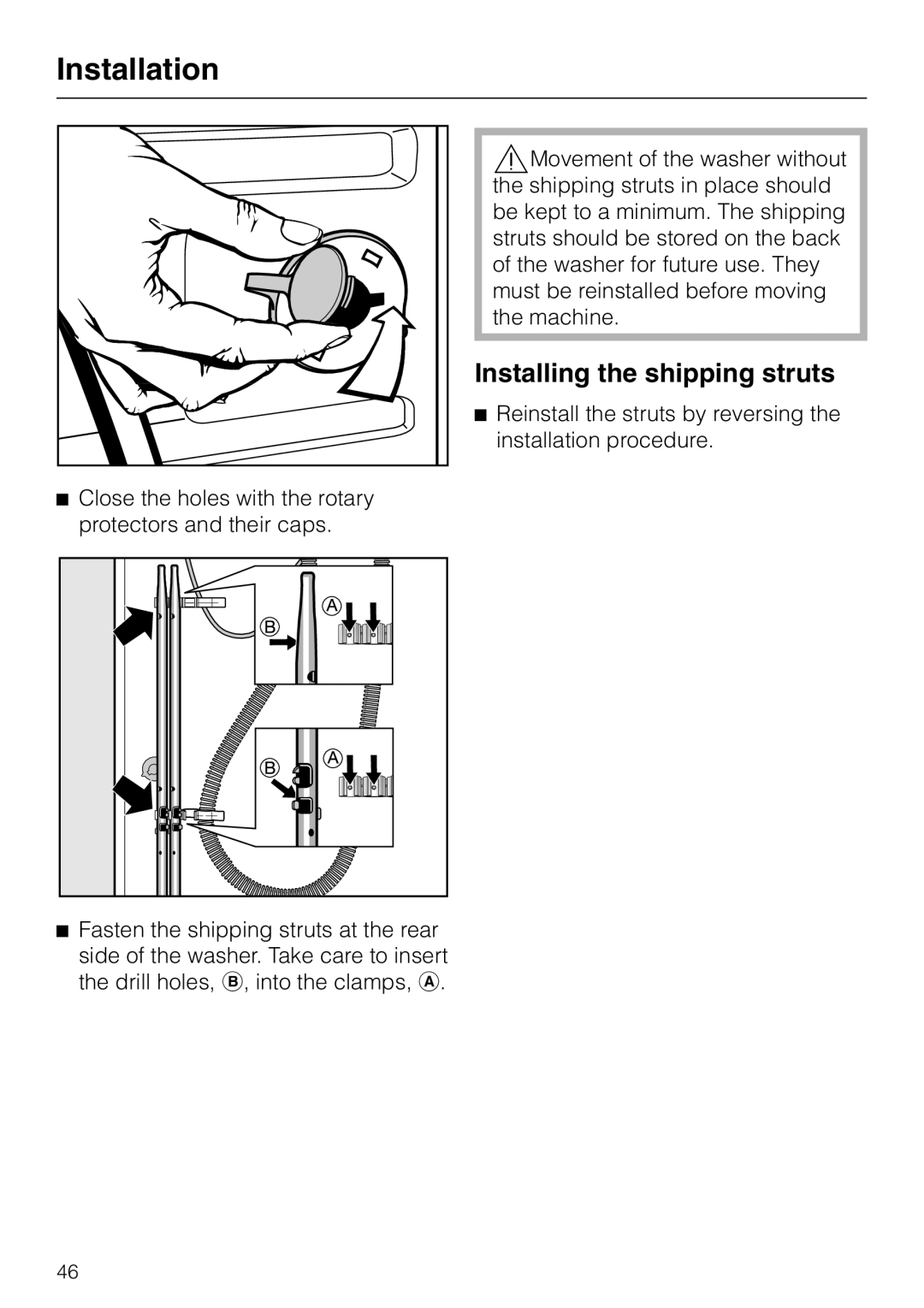 Miele PW 5065 manual Installing the shipping struts 