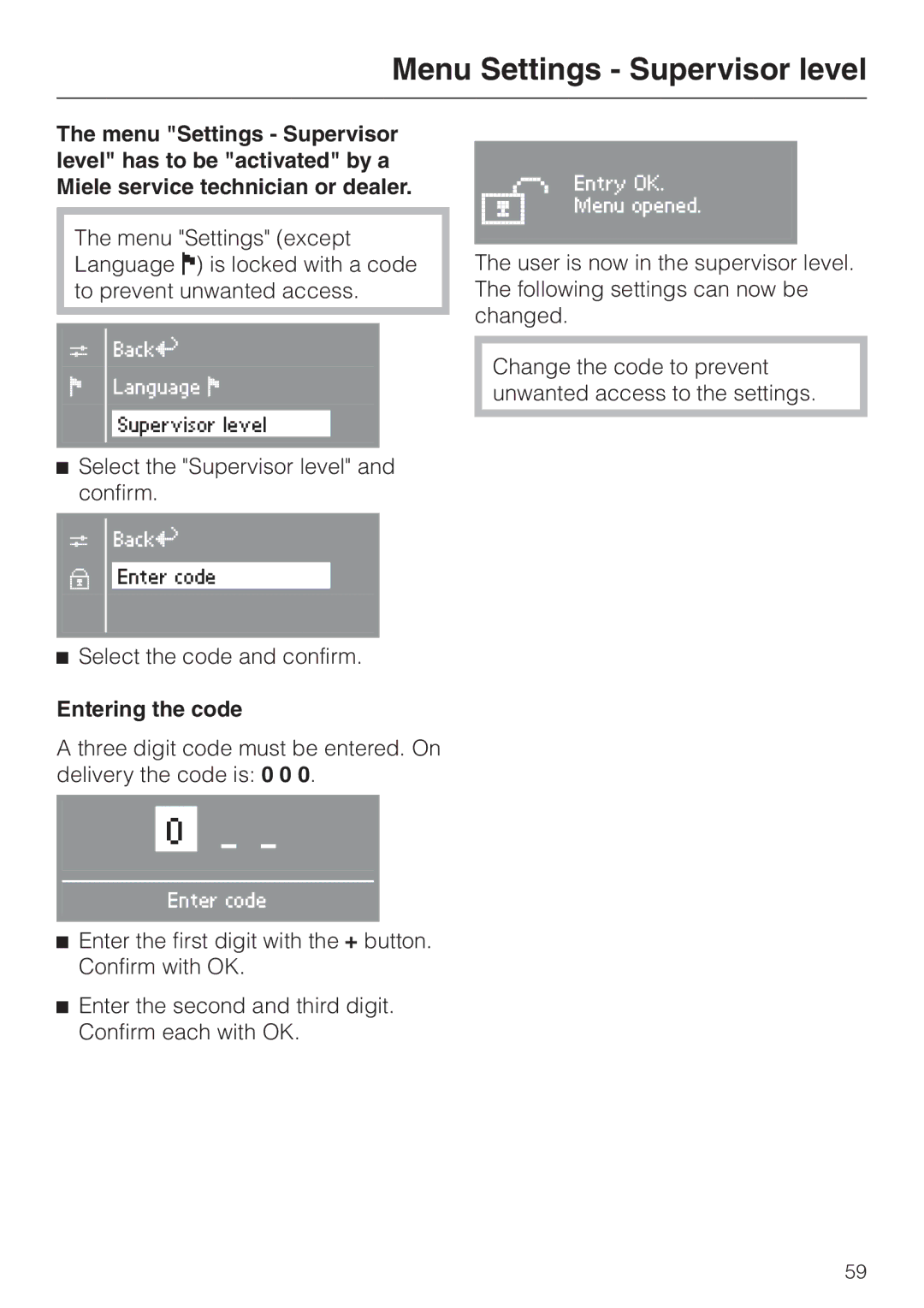 Miele PW 5065 manual Menu Settings Supervisor level, Entering the code 