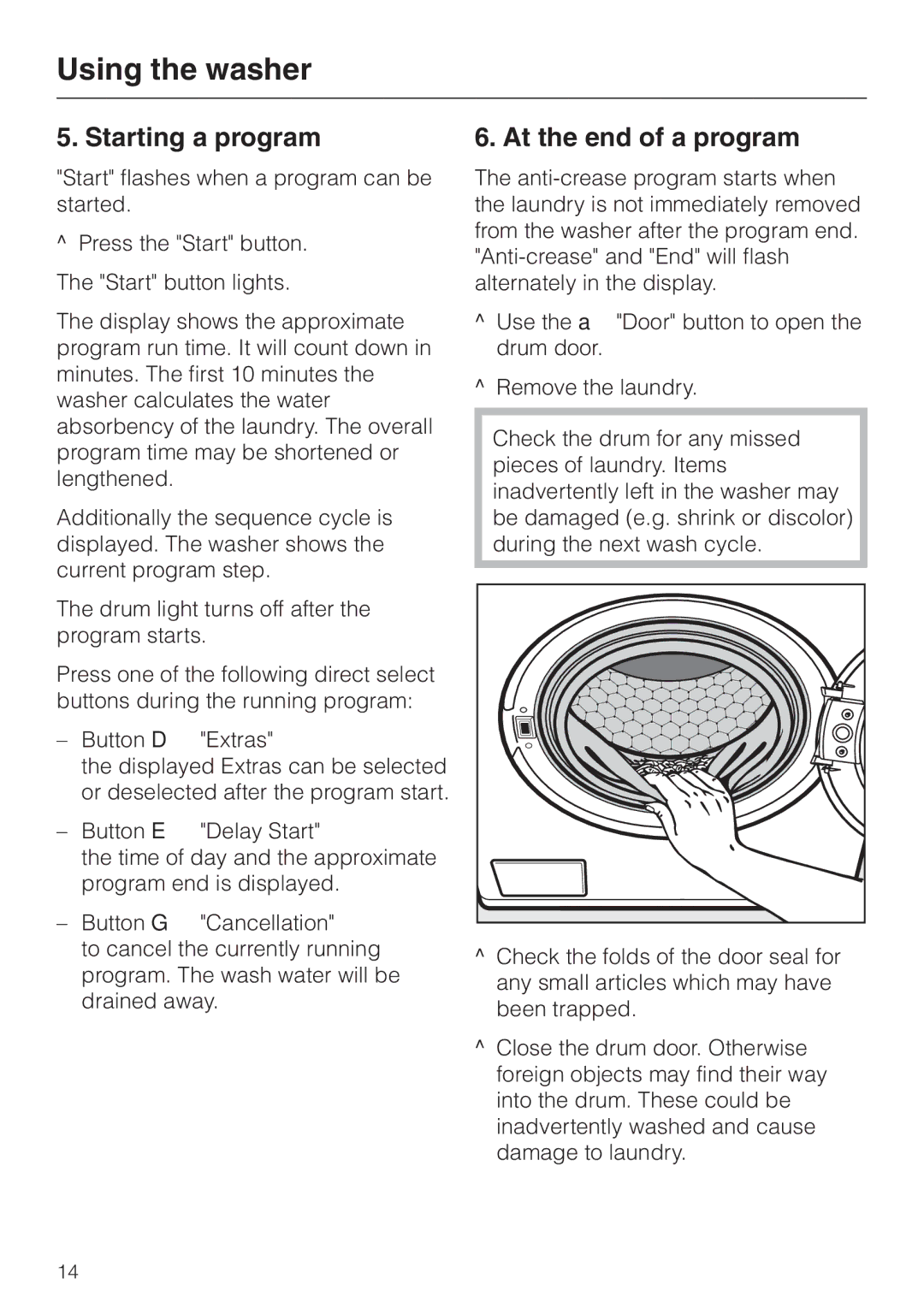 Miele PW 6065 Plus manual Starting a program, At the end of a program 