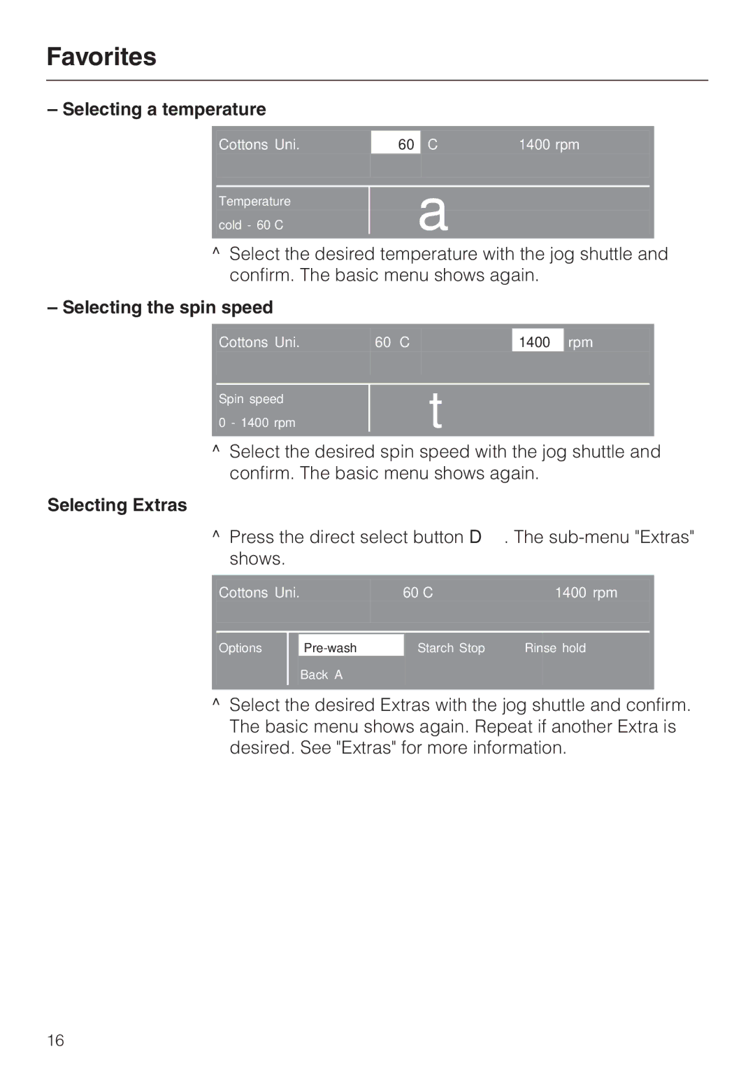 Miele PW 6065 Plus manual Selecting a temperature, Selecting the spin speed, Selecting Extras 