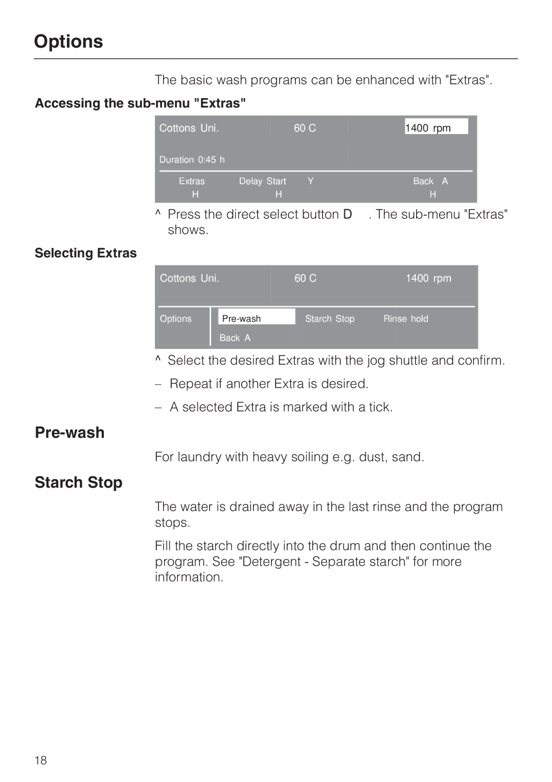 Miele PW 6065 Plus manual Options, Pre-wash, Starch Stop, Accessing the sub-menu Extras 