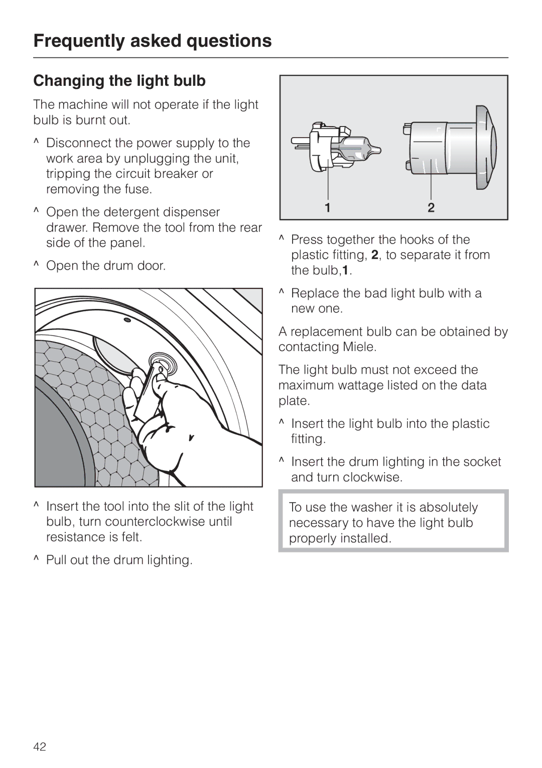 Miele PW 6065 manual Changing the light bulb 