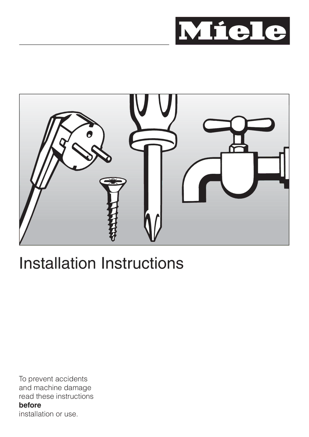 Miele PW 6065 manual Installation Instructions 