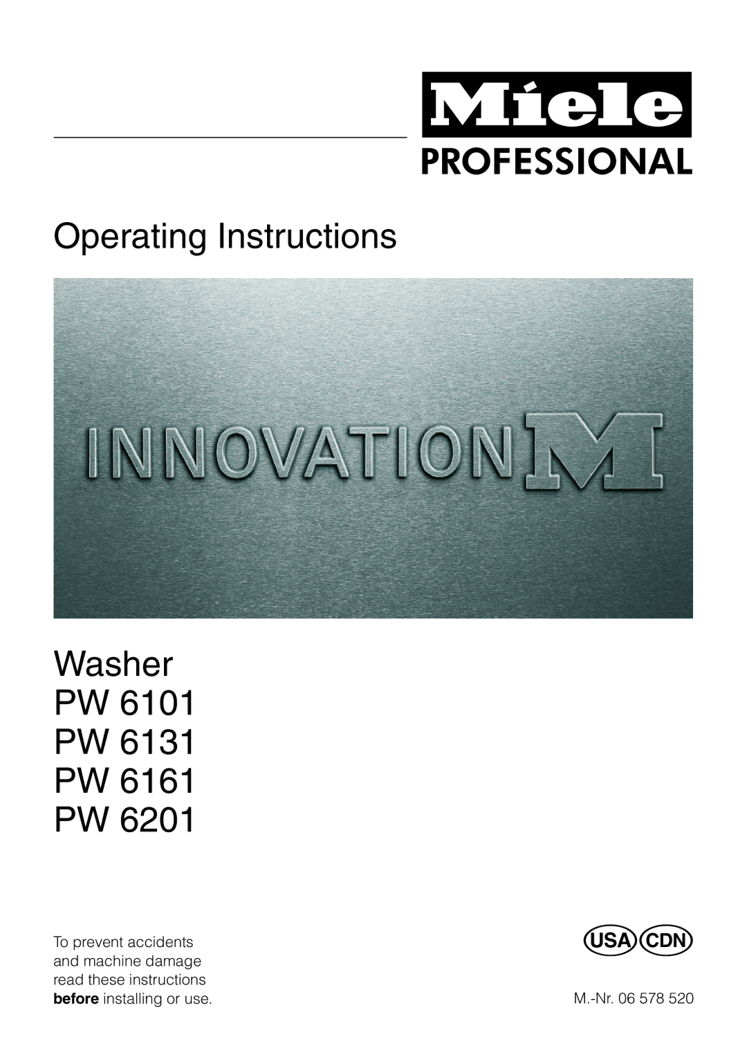 Miele PW 6101, PW 6161, PW 6131, PW 6201 operating instructions Operating Instructions Washer 