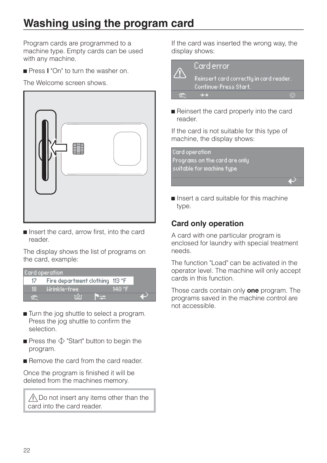 Miele PW 6131, PW 6161, PW 6101, PW 6201 operating instructions Washing using the program card, Card only operation 