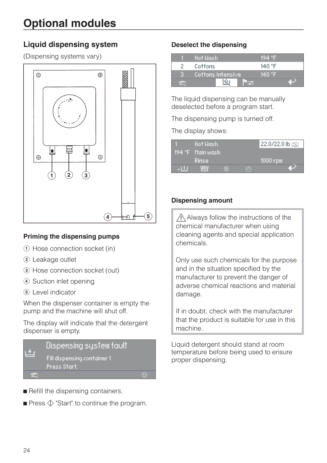 Miele PW 6161, PW 6101 Optional modules, Liquid dispensing system, Priming the dispensing pumps, Deselect the dispensing 