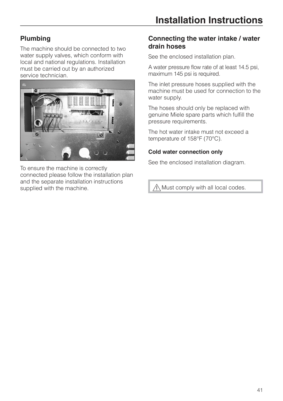 Miele PW 6101, PW 6161, PW 6131 Plumbing, Connecting the water intake / water drain hoses, Cold water connection only 