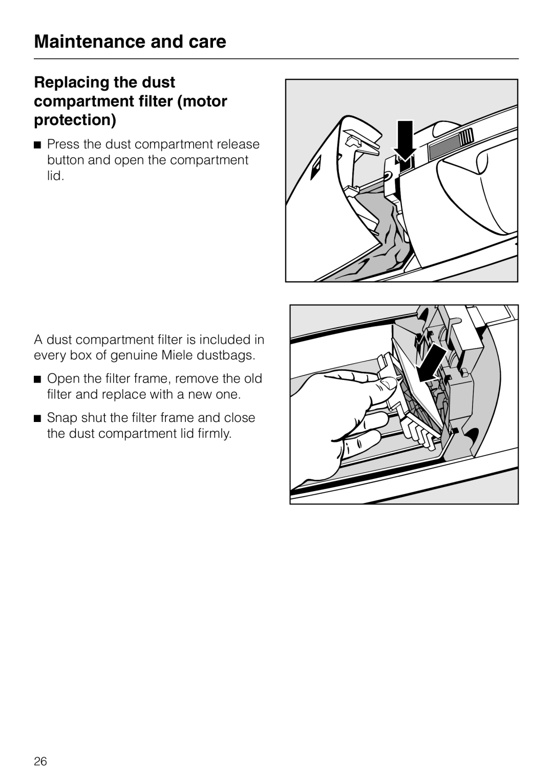 Miele S 140 S 160 manual Replacing the dust compartment filter motor protection 