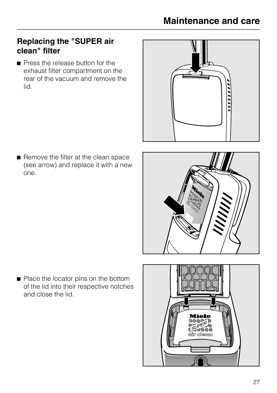 Miele S 140 S 160 manual Replacing the Super air clean filter 