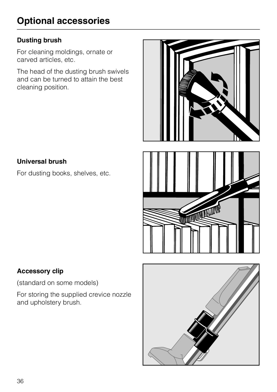 Miele S 140 S 160 manual Dusting brush, Universal brush, Accessory clip 