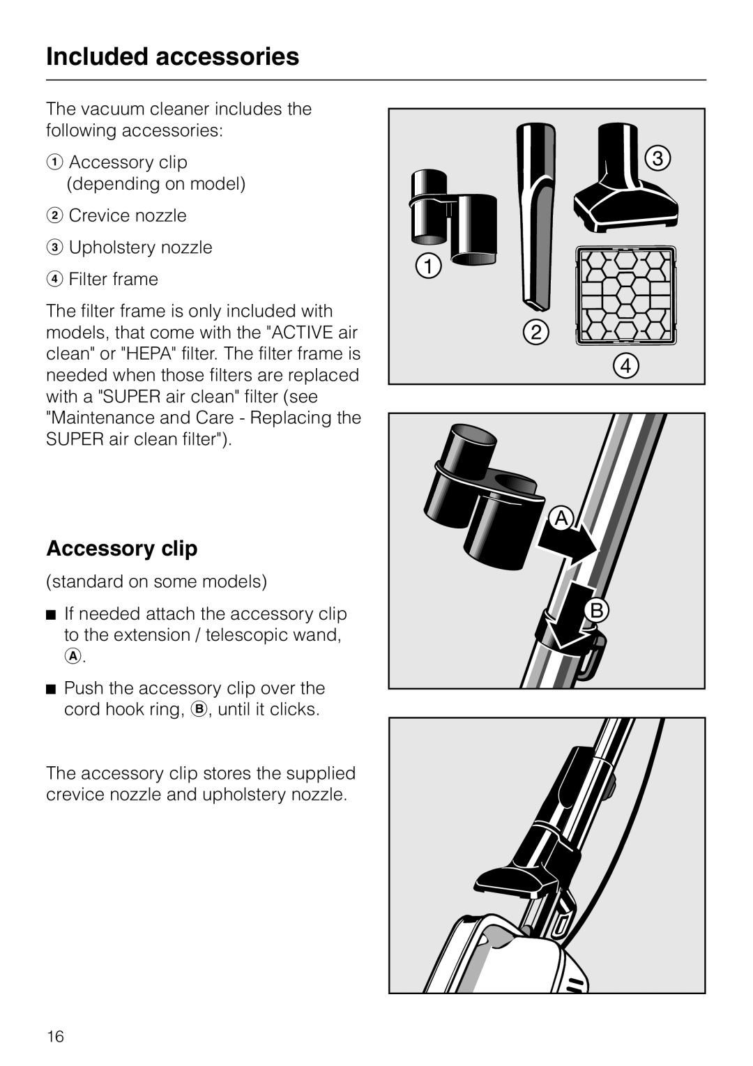 Miele S 140 S 160 manual Included accessories, Accessory clip 