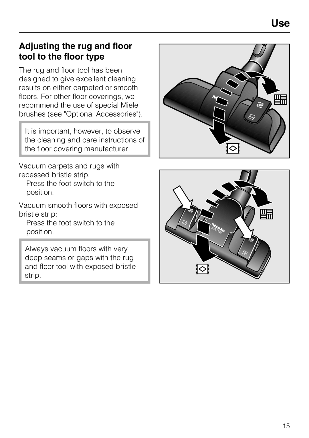 Miele S 190 operating instructions Adjusting the rug and floor tool to the floor type 