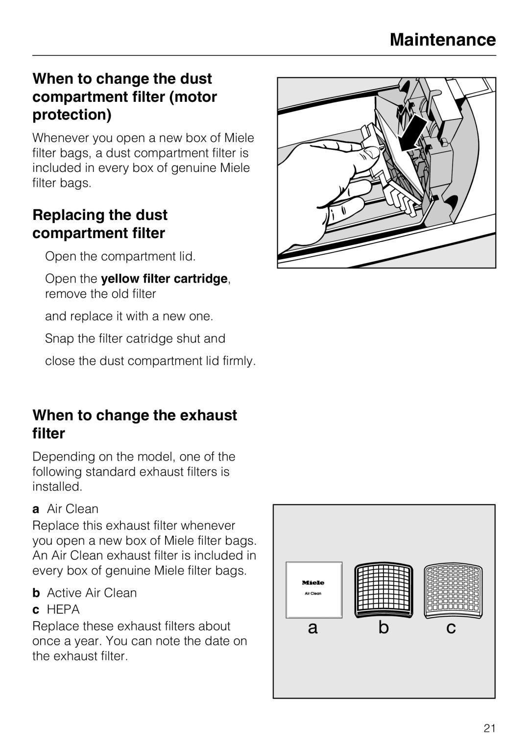 Miele S 190 When to change the dust compartment filter motor protection, Replacing the dust compartment filter 