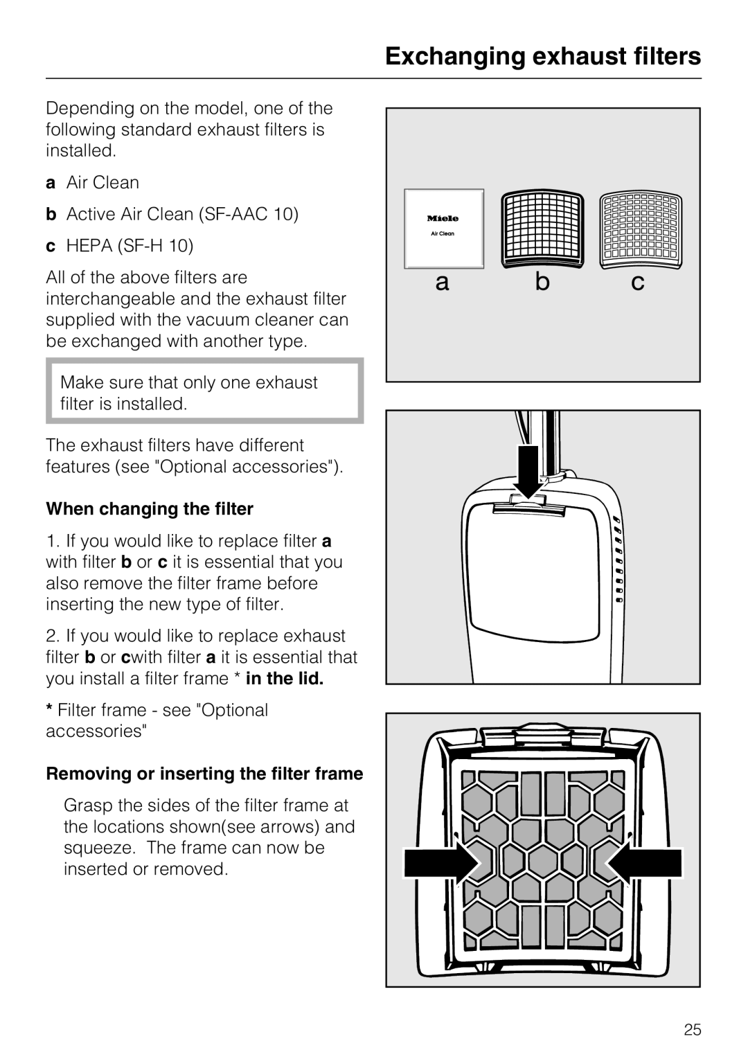 Miele S 190 Exchanging exhaust filters, When changing the filter, Removing or inserting the filter frame 