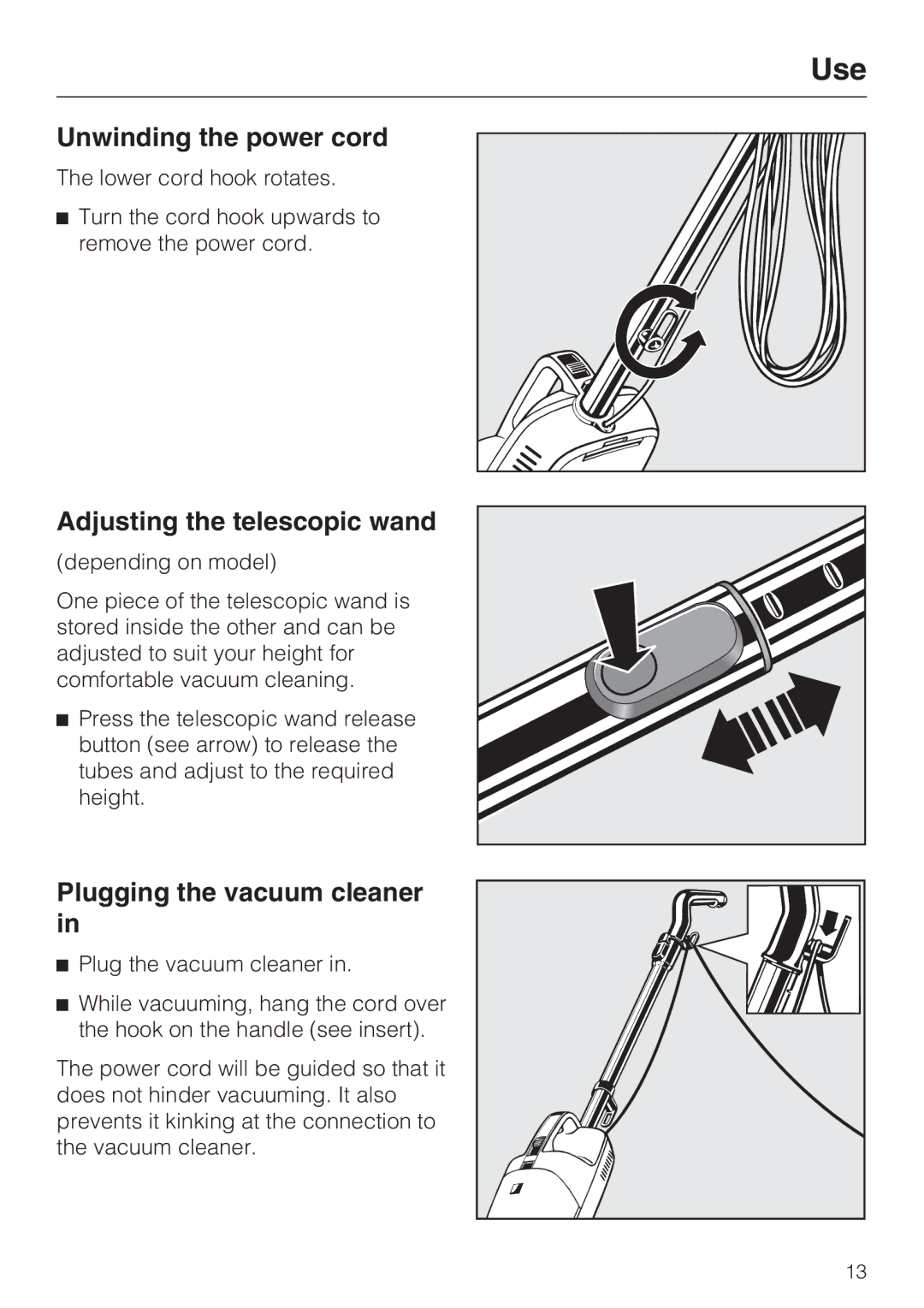 Miele S 190 manual Use, Unwinding the power cord, Adjusting the telescopic wand, Plugging the vacuum cleaner 