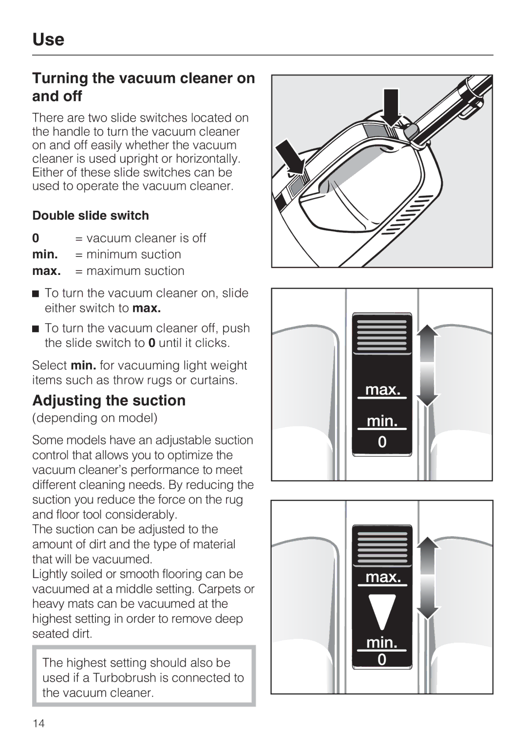 Miele S 190 manual Turning the vacuum cleaner on and off, Adjusting the suction, Double slide switch 