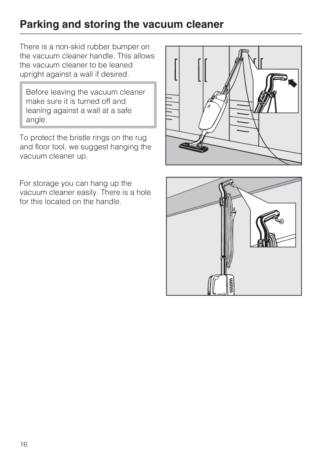 Miele S 190 manual Parking and storing the vacuum cleaner 