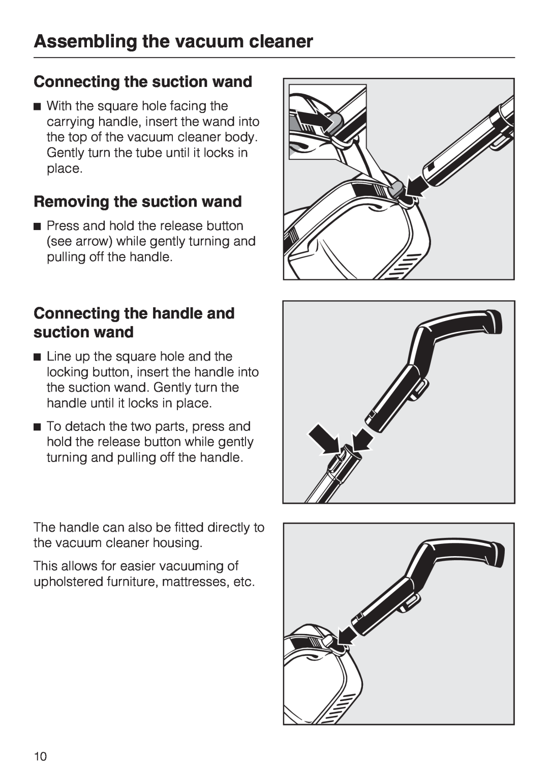 Miele S 190 operating instructions Assembling the vacuum cleaner, Connecting the suction wand, Removing the suction wand 