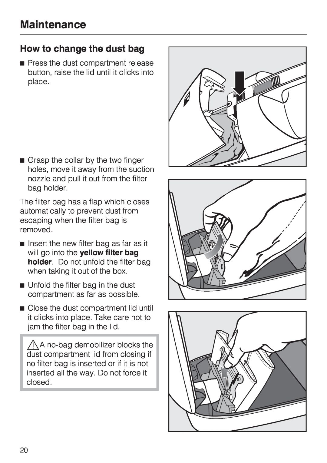 Miele S 190 operating instructions How to change the dust bag, Maintenance 