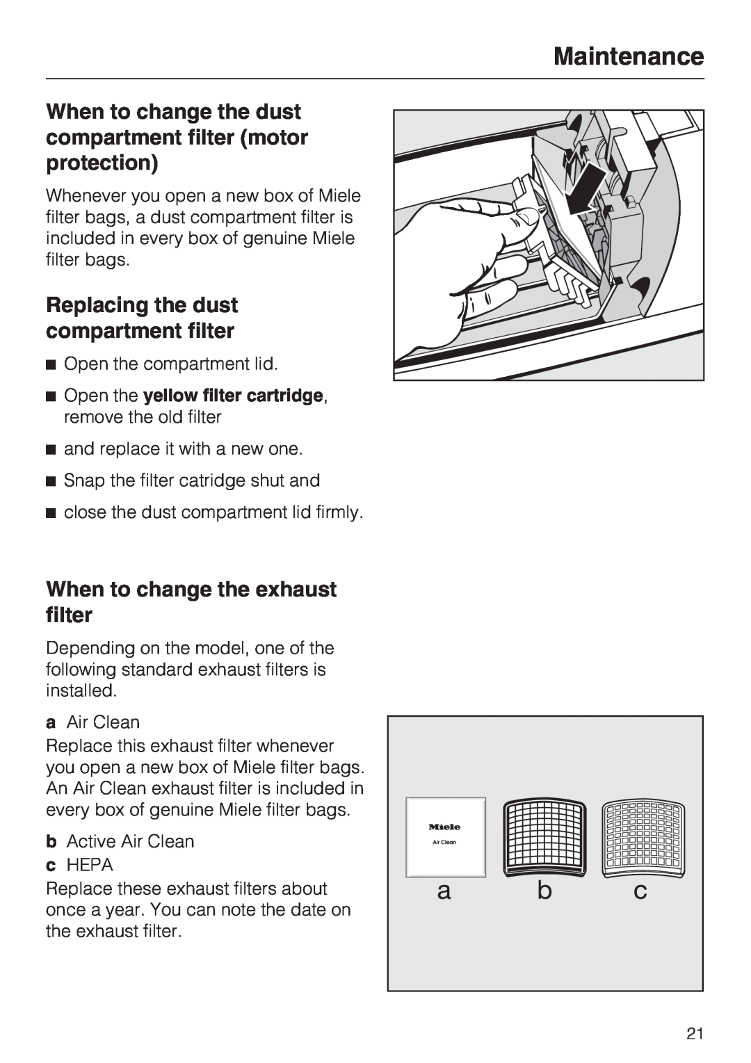 Miele S 190 operating instructions Replacing the dust compartment filter, When to change the exhaust filter, Maintenance 
