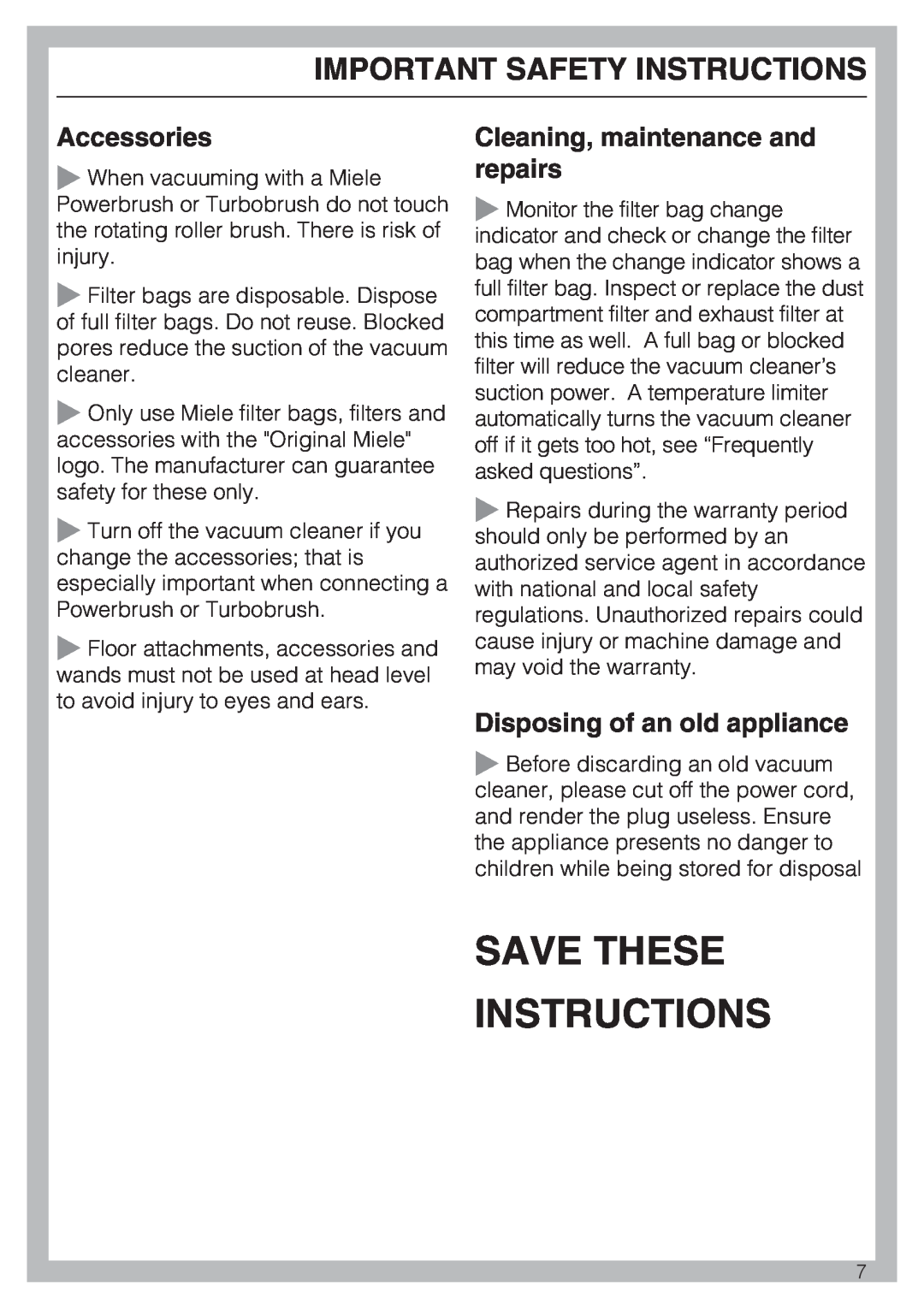 Miele S 190 Save These Instructions, Accessories, Cleaning, maintenance and repairs, Disposing of an old appliance 