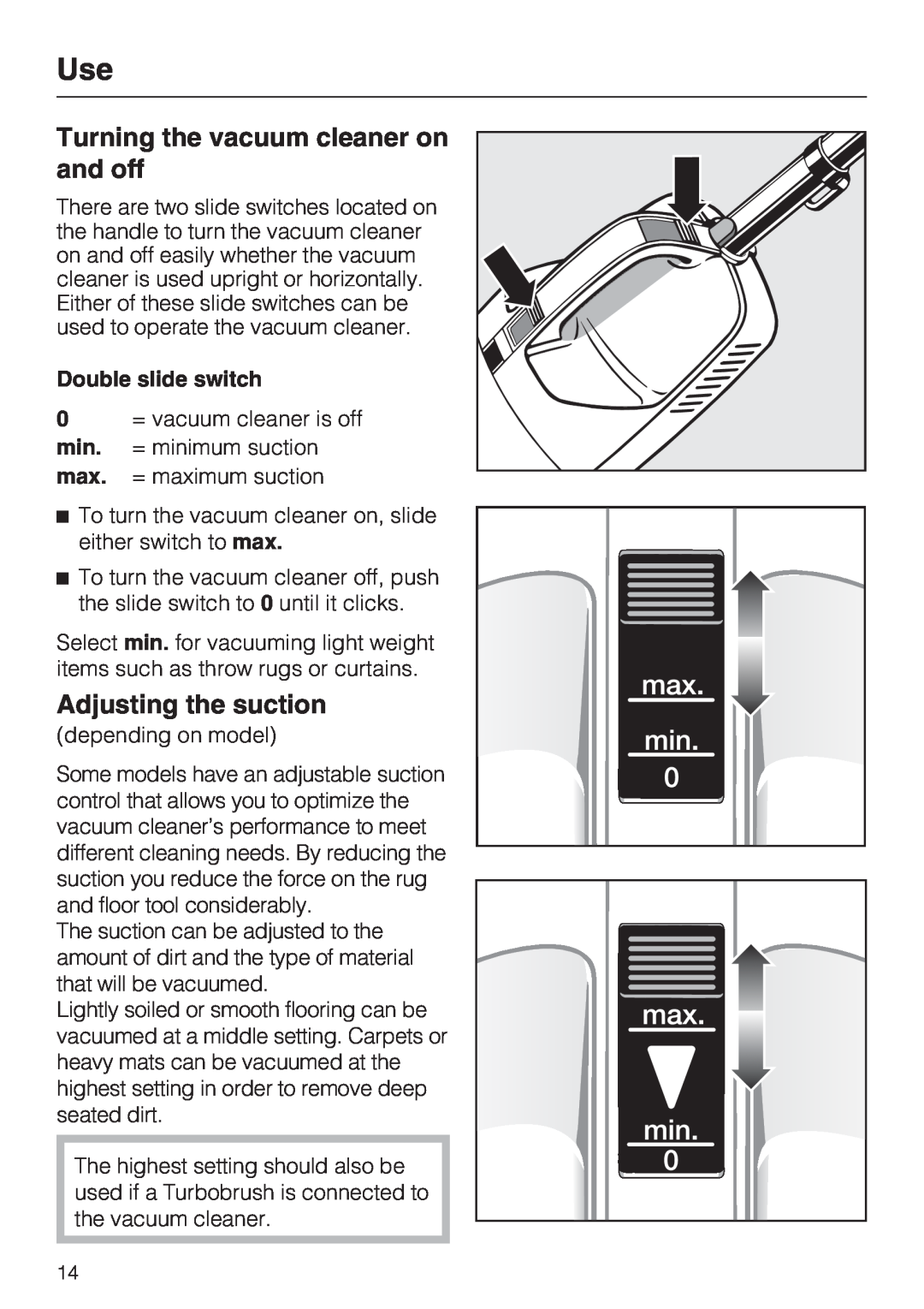Miele S 190 manual Turning the vacuum cleaner on and off, Adjusting the suction, Double slide switch 