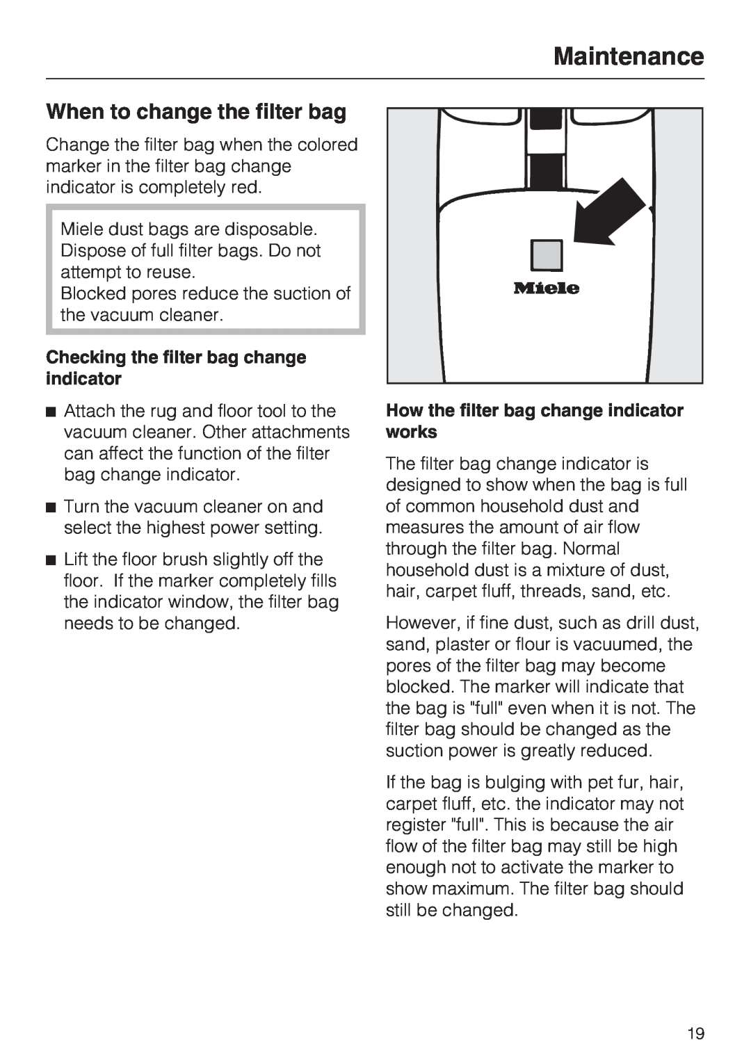 Miele S 190 manual When to change the filter bag, Maintenance, Checking the filter bag change indicator 
