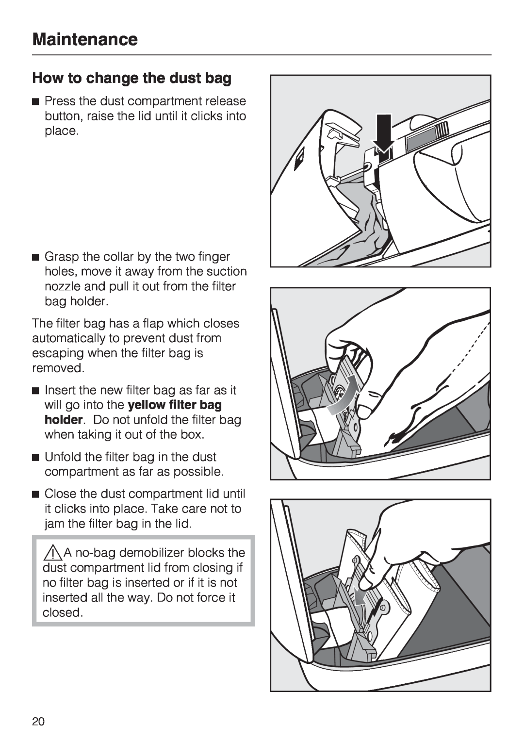 Miele S 190 manual How to change the dust bag, Maintenance 