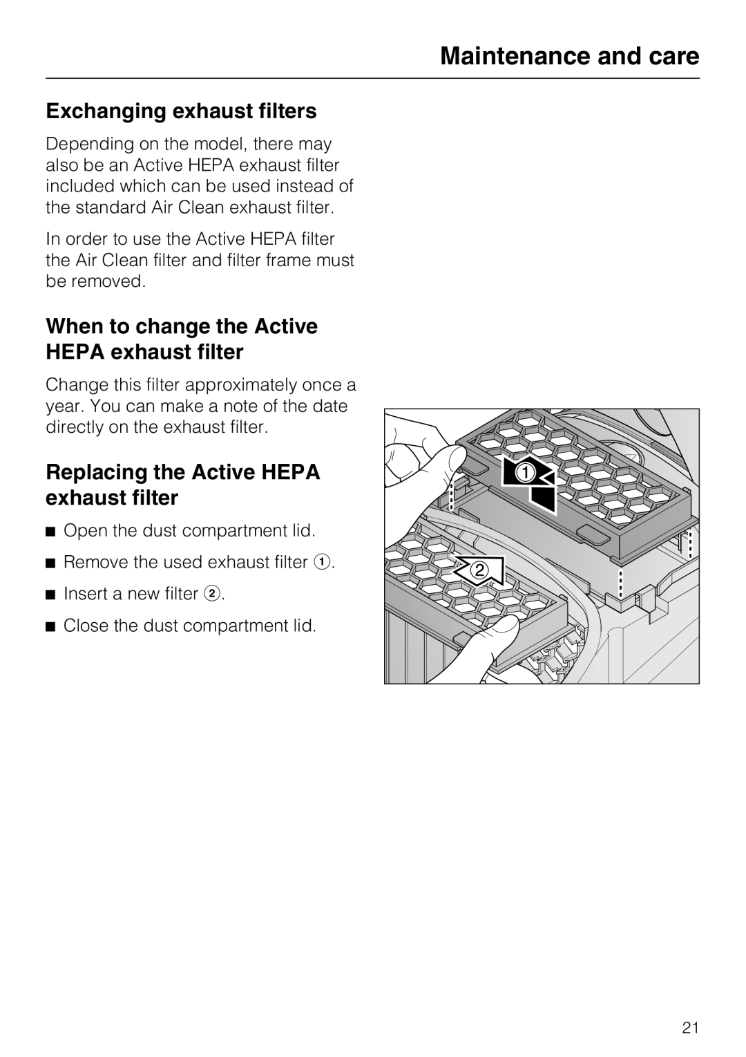 Miele S 2000, HS12, S 2120 manual Exchanging exhaust filters, When to change the Active Hepa exhaust filter 