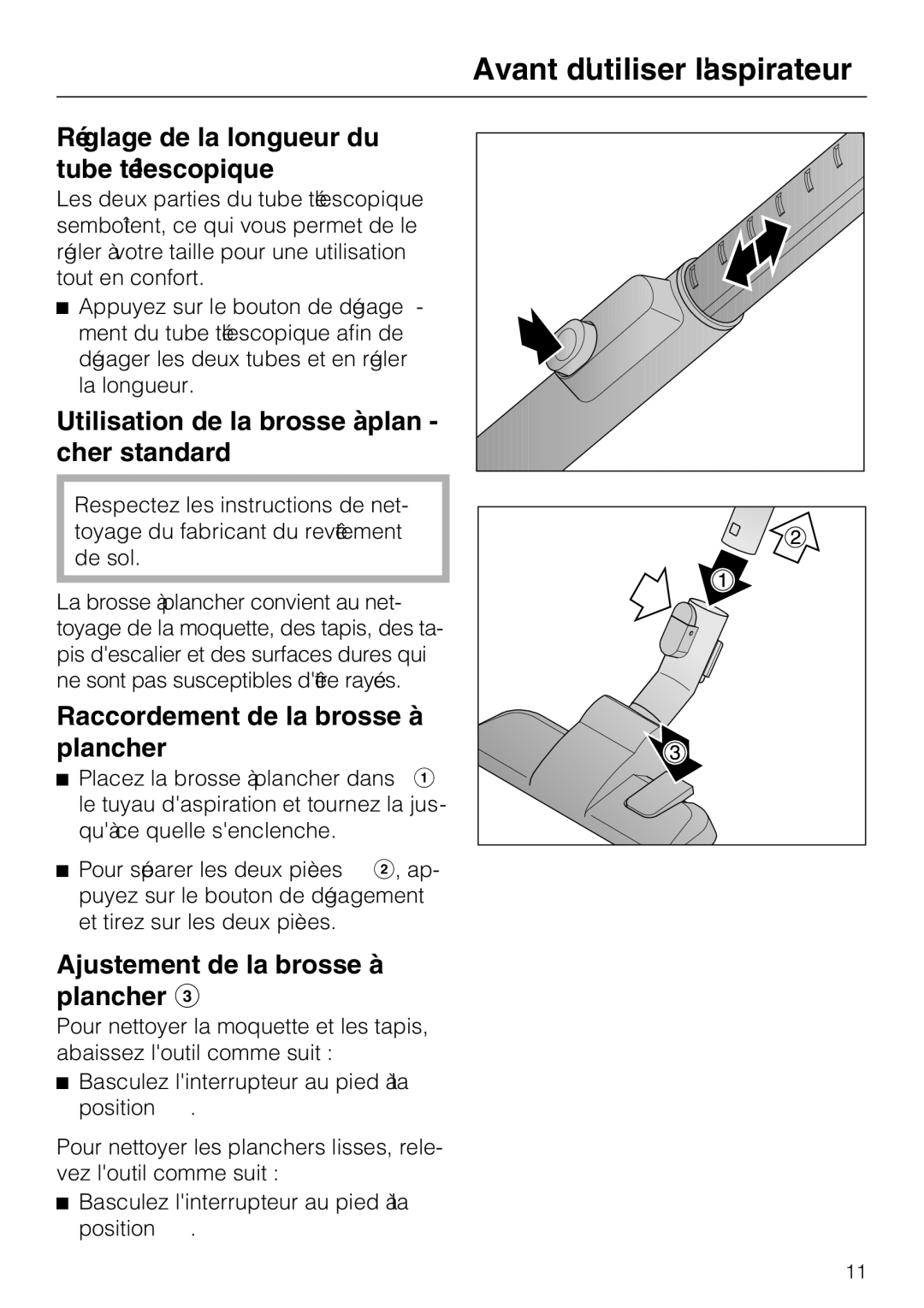 Miele HS12, S 2000, S 2120 manual Réglage de la longueur du tube télescopique, Utilisation de la brosse à plan- cher standard 