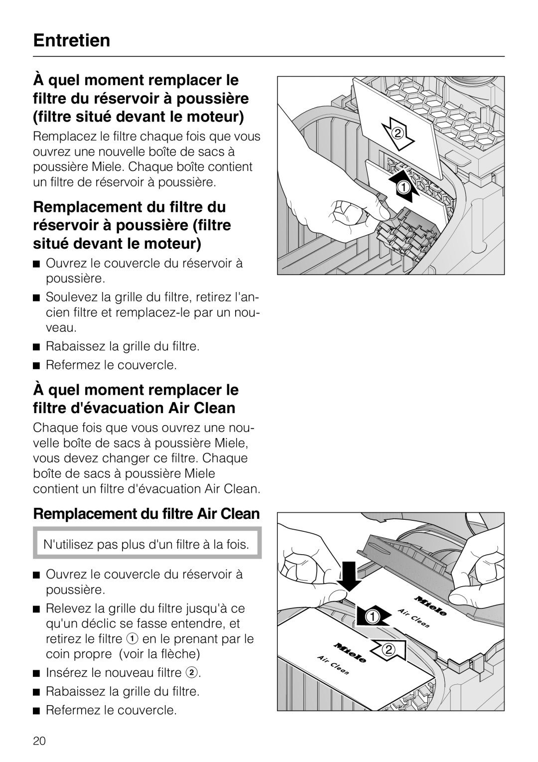 Miele HS12, S 2000, S 2120 manual Quel moment remplacer le filtre dévacuation Air Clean, Remplacement du filtre Air Clean 